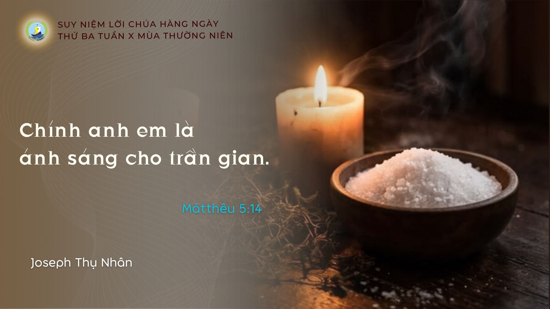 Suy Niệm Lời Chúa Hằng Ngày | Thứ Ba Tuần X Thường Niên